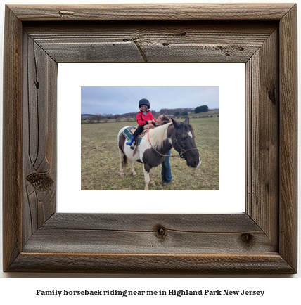 family horseback riding near me in Highland Park, New Jersey